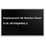 Asus PG27UQ 27" 4K Ips Screen Replacement M270QAN02.2,M270QAN02.3,M270QAN02.1. Fixed Price $199.99.